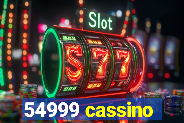 54999 cassino
